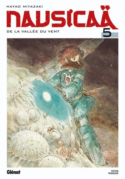 Nausicaä NE - Tome 05 Tome 5 - Hayao Miyazaki - Glénat - broché - Bande dessinée