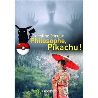 Philosophe, Pikachu ! - 1