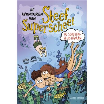 De avonturen van Steef Superscheet - DE AVONTUREN VAN STEEF SUPERSCHEET - 1