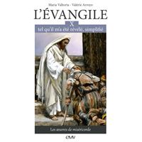 L’évangile tel qu’il m’a été révélé simplifié, T10 - les oeuvres de miséricorde - L310