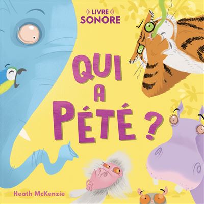 Qui a pete ? ne