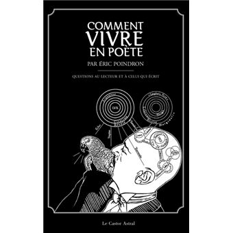 Comment vivre en poète - 1