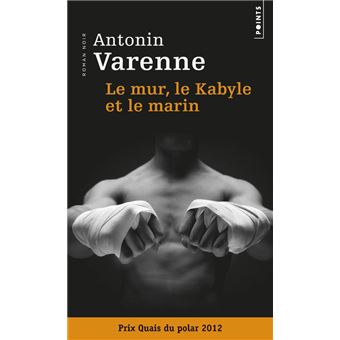 Le Mur, le Kabyle et le marin - 1