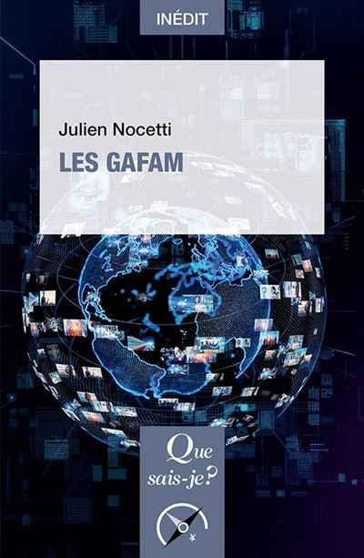 Que Sais-Je Les Gafam - Julien Nocetti - Poche