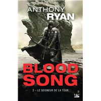 Blood Song, T2 : Le Seigneur de la Tour