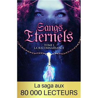Sangs Éternels - Tome 1 - 1