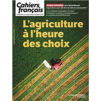L'agriculture à l'heure des choix