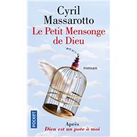 Le Petit Mensonge de Dieu