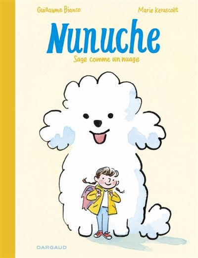 Nunuche - Tome 01 - Sage comme un nuage (2023)