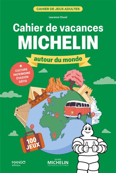 Cahier de vacances - Michelin autour du monde