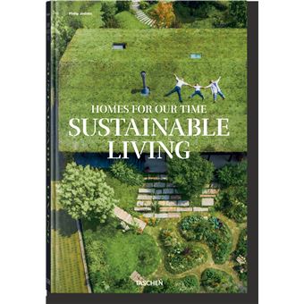 Homes for Our Time. Sustainable Living