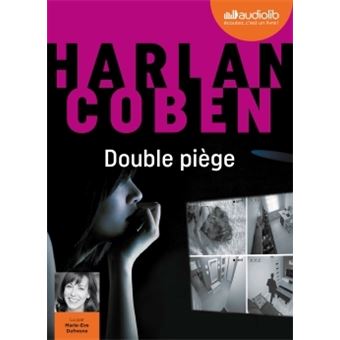 Double piège - Texte lu (CD) - Harlan Coben, Marie-Eve Dufresne