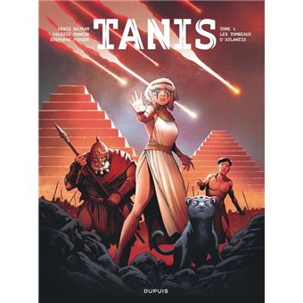 Tanis - Tanis - Tome 1 - Les tombeaux d'Atlantis - 1