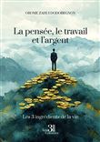 La pensée, le travail et l'argent