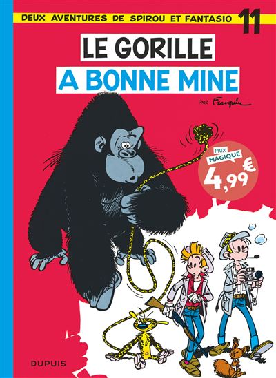 Spirou et Fantasio - Tome 11 - Le Gorille a bonne mine