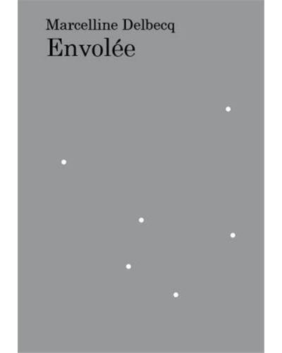 Marcelline Delbecq EnvolEe /franCais - Marcelline Delbecq - broché