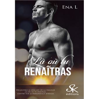 Là où tu renaîtras - 1