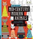 Just add color :Mid-Century Modern Animals /anglais