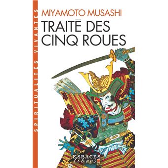  Le traité des cinq roues: +biographie de Miyamoto Musashi,  édition illustrée, traduction originale - Miyamoto, Musashi, Miyamoto,  Musashi, Rey, Valentin - Livres