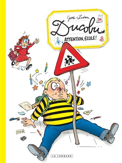 L'Élève Ducobu - Tome 24 - Attention, Ecole !