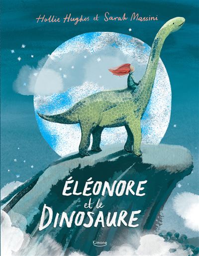 Éléonore et le dinosaure ne