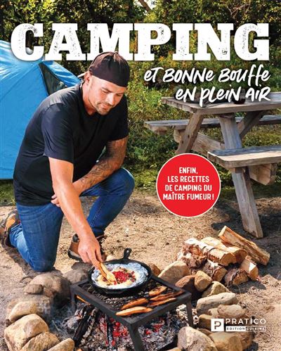 Camping et bonne bouffe en plein air - Micael Béliveau (2025)