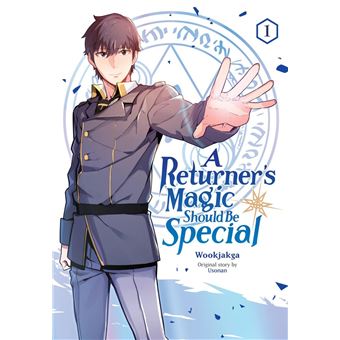 A Returner's Magic Should Be Special, Vol. 1 - 1