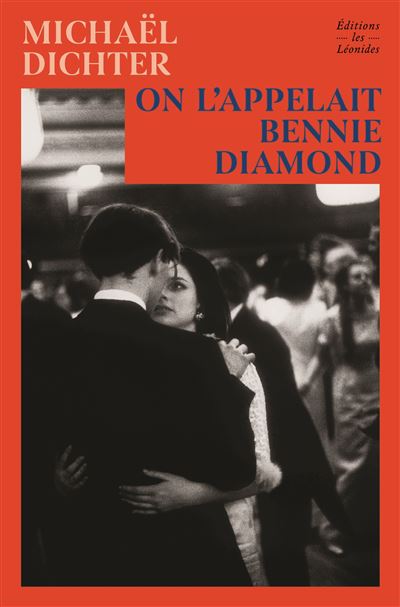 Michaël Dichter - On l'appelait Bennie Diamond (2026)