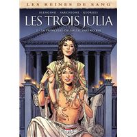 Les Reines De Sang - La princesse du soleil invincible Tome 2 : Les Reines de sang - Les Trois Julia T02