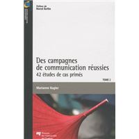 Campagnes de communication reussies tome 2