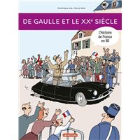 L'Histoire de France en BD -  : De Gaulle et le XXe siècle