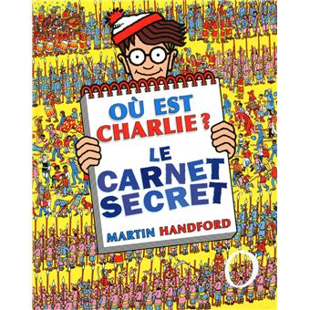 Où est Charlie ? - Où est Charlie ? Le Carnet Secret - 1