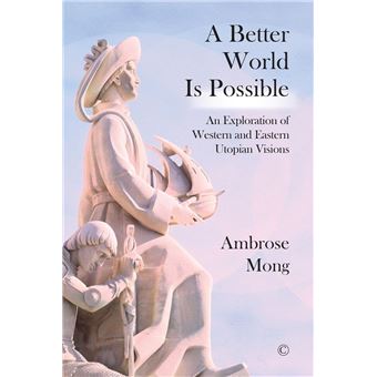 A Better World Is Possible - 1