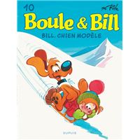 Boule et Bill - Tome 10 - Bill, chien modèle