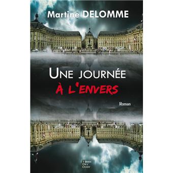 Une journee a l'envers - 1