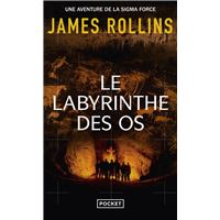 Le Labyrinthe des os