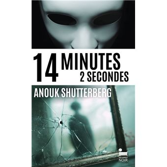 14 minutes 2 secondes - 1