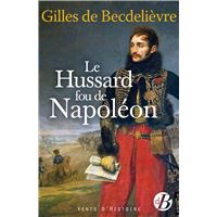 Le Hussard fou de Napoléon