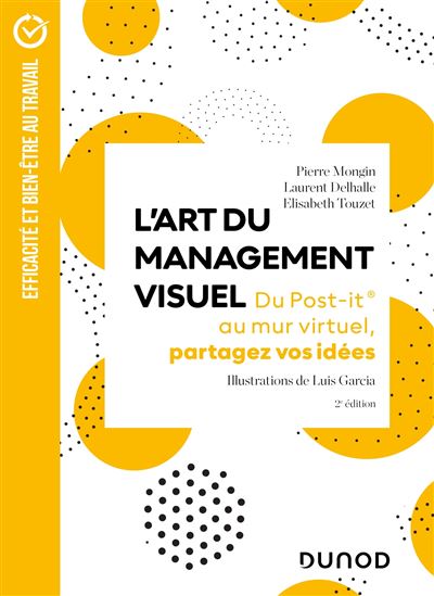 L'Art du management visuel - Pierre Mongin - broché