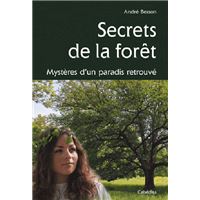 Secrets de la foret
