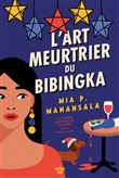 La Cuisine mortelle de Tita Rosie - Tome 3 L'Art meurtrier du bibingka