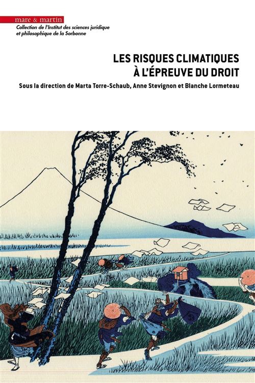 Les risques climatiques à l'épreuve du droit - Blanche Lormeteau - broché