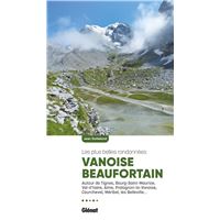 Guide Écologique De La Vanoise – Randonnées Et Initiation à L'Écologie – Livre 2000