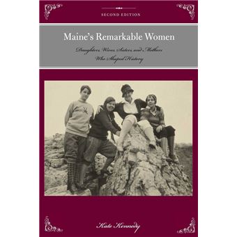 Maine's Remarkable Women - 1