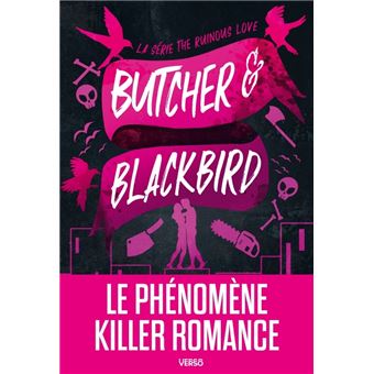 The Ruinous Love Trilogy - Série The Ruinous Love (édition française) : Butcher et Blackbird