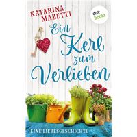 Ein Kerl zum Verlieben