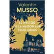 Le Mystère de la Maison aux Trois Ormes