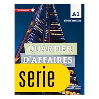 Quartier d'affaires - livre de l'élève - 1