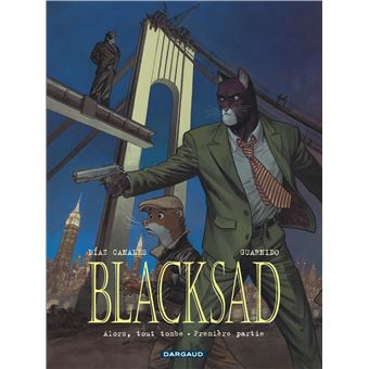 Blacksad - Blacksad, Première partie T6 - 1