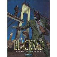 Blacksad - Tome 6 - Alors, tout tombe. Première Partie